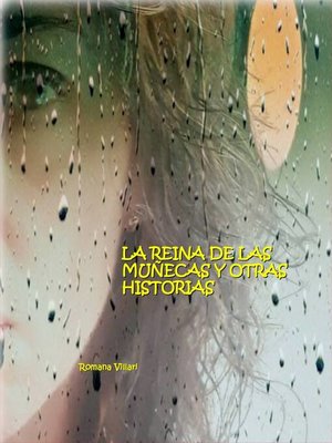 cover image of La reina de las muñecas y otras historias